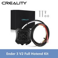 Creality Ender 3 V2ชุด Hotend เต็มรูปแบบการพิมพ์ที่แข็งแรงสวมใส่ได้ทนทานเสถียรได้อย่างอิสระสำหรับ V2 Ender-3 3D ชิ้นส่วนเครื่องพิมพ์ต้นฉบับ