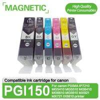 6X ที่รองรับตลับหมึก PGI-150 PGI150สำหรับ Canon PIXMA IP7210 MG5410 MG5510 MG6410 MG6610 MG5610 MX921 MX721เครื่องพิมพ์ IX6810