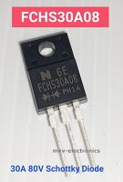 (1ตัว) FCHS30A08 , 30A 80V Schottky Diode TO-220FP ไดโอดหัวเข้า