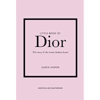 [หนังสือนำเข้า] Little Book of Dior - Little Books of Fashion แฟชั่น ศิลปิน ดีไซน์ design designer english book