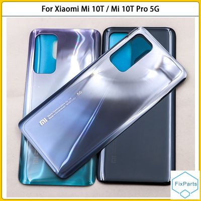 New For Xiaomi Mi 10T Pro 5G Back Cover 3D Glass Panel Rear Door Mi10T Housing Case Glass With Adhesive Replace