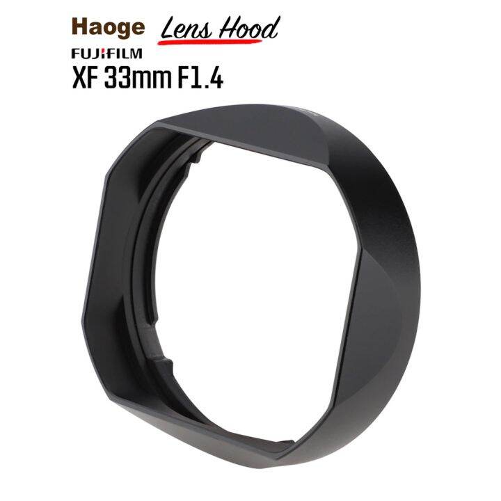 ฮูด Fuji 33mm f1.4 และ Fuji 23mm f1.4 MKII Haoge Lens Hood LHX33B