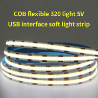 แถบ LED COB ไฟ LED 320ความหนาแน่นสูงไฟ LED COB 5V RA90 3000K 4000K 6000K เทป LED