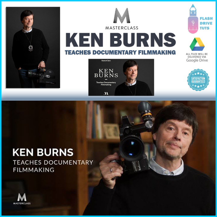 Ken Burns Teaches Documentary Filmmaking MasterClass - Flash Drive Tuts ...