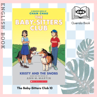 [Querida] The Baby-Sitters Club 10 : Kristy and the Snobs (Baby-sitters Club Graphix) by Ann M. Martin