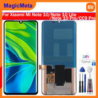 MagicMeta หน้าจอ AMOLED ของแท้สำหรับ Xiaomi Mi Note 10 /Mi Note 10 Lite อะไหล่หน้าจอสัมผัสและดิจิไทเซอร์สำหรับ Xiaomi Mi CC9 Pro/mi Note 10 Pro