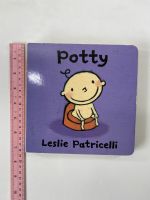 Potty by Leslie Patricelli Boardbook หนังสือบอร์ดบุ๊คภาษาอังกฤษสำหรับเด็ก (มือสอง)