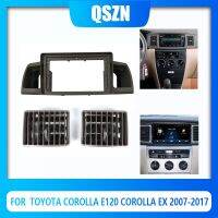 QSZN อะแดปเตอร์กรอบวิทยุติดรถยนต์สำหรับ Toyota Corolla E120โคโรลาเอ็กซ์2007-2017ไฟติดรถช่องแอร์เครื่องปรับอากาศรถยนต์