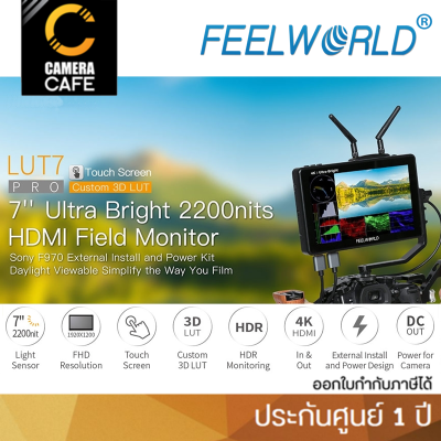 FeelWorld LUT7 PRO 7" 3D LUT 2200 cd/m² Brightness, Touchscreen 4K HDMI Monitor ประกันศูนย์ 1 ปี