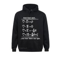 Physics Harajuku Hoodies God Says Equations And Then There Was Light Nerd Design Premium Cotton Science Tshirt EU Size Man Size XS-4XL