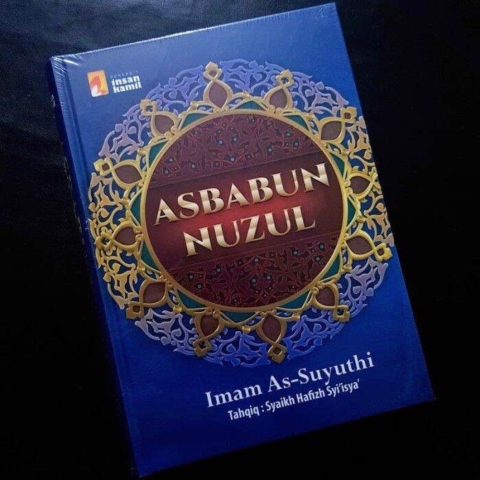 Kitab Asbabun Nuzul - Insan Kamil | Lazada Indonesia