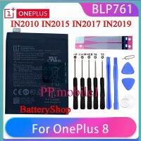 แบตเตอรี่ Oneplus 8 Original Battery BLP761 IN2010 IN2015 IN2017 IN2019 4320mAh ประกัน3 เดือน