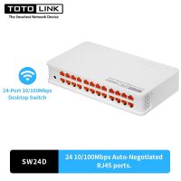 TOTOLINK รุ่น SW24D 24-Port 10/100Mbps Desktop Switch (Lifetime Forever)