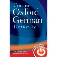 CONCISE OXFORD GERMAN DICT 3ED(INPRINT+ONLINE) BY DKTODAY