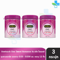 Onetouch One Sweet Romance วันทัช วัน สวีท โรแมนซ์ ขนาด 52 มม. บรรจุ 12 ชิ้น [3 กระป๋อง] แบบบาง 0.03-0.038 กลิ่นผลไม้รวม ถุงยางอนามัย ผิวเรียบ One touch condom ถุงยาง