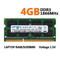 Samsung 4GB RAM DDR3 1866MHz หน่วยความจำแล็ปท็อป PC3-14900S 204Pin SODIMM 1.5V DDR3โมดูลหน่วยความจำ RAM