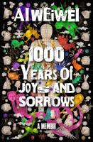 1000 Years of Joys and Sorrows: A Memoir