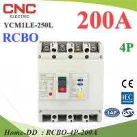 200A 4P เบรกเกอร์กันดูด RCBO ตัดวงจรไฟฟ้า AC เมื่อมีไฟรั่ว ไฟกระแสเกิน CNC YCM1LE-250L รุ่น RCBO-4P-200A