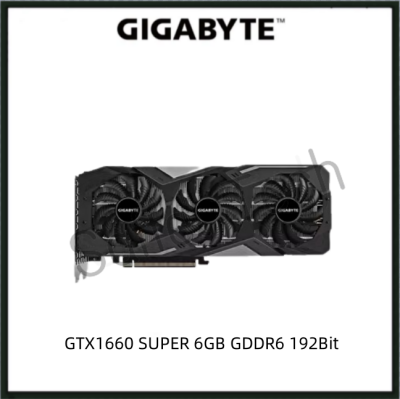 USED GIGABYTE RTX1660 SUPER 6GB GDDR6 192Bit RTX 1660 Gaming Graphics Card GPU