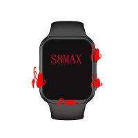 S8 MAX ชายและหญิง Smartwatches ดูสมาร์ทบลูทูธโทร2.02นิ้ว HD หน้าจอขนาดใหญ่กีฬาด้านบนด้วยสร้อยข้อมือสมาร์ท0000