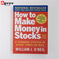 【หนังสือภาษาอังกฤษ】How to Make Money in Stocks: A Winning System in Good Times and Bad by William ONeil