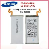 แบตเตอรี่ Samsung Galaxy Note9 SM-N9600 N960F N960U N960N N960W +EB-BN965ABU EB-BN965ABE 4000MAh