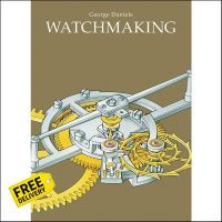 Because lifes greatest ! &amp;gt;&amp;gt;&amp;gt; Watchmaking [Hardcover]