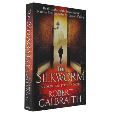 Silkworm English Original J.K. ผลงานของโรว์ลิ่งนักข่าวนวนิยายชุดนักสืบเหตุผลJ.K. Robert Galbraiseหนังสือปกอ่อน