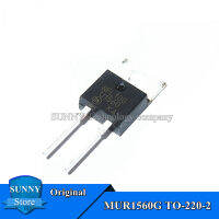 5Pcs Original MUR1560G TO-220-2 MUR1560 U1560 TO220-2 15A/600V Fast การกู้คืนใหม่เดิม