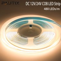 [Hot K] PAUTIX 5M COB ไฟ LED Strip 480 Leds/M ความสว่างสูง DC 12V/24V Linear เทปหรี่แสงได้ RA90ธรรมชาติที่อบอุ่นสีขาว