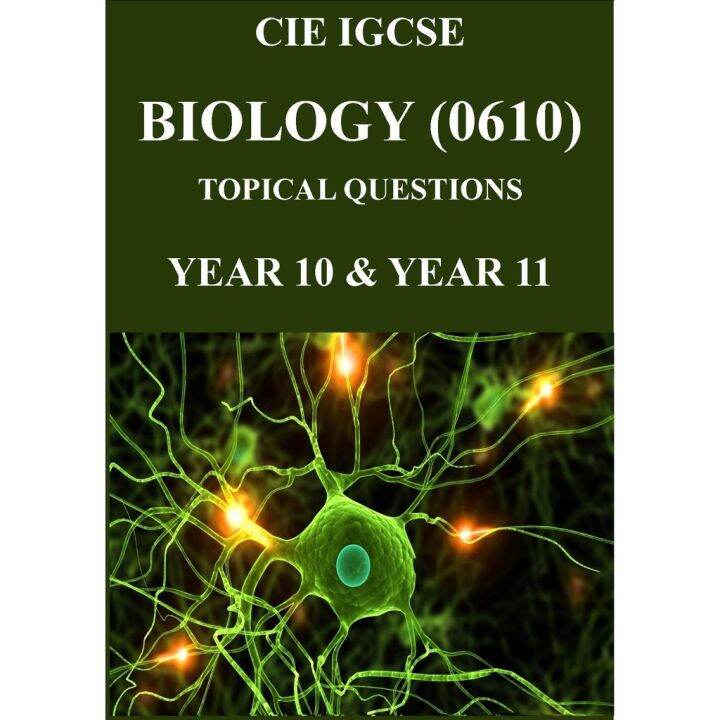 CAIE IGCSE YEAR 10 YEAR 11 BIOLOGY 0610 TOPICAL QUESTIONS Lazada Caie igcse year 10 year 11 biology 0610 topical questions lazada