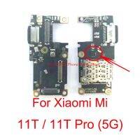 คุณภาพดั้งเดิมพร้อมบอร์ดพอร์ตแท่นชาร์จ USB IC เหมาะสำหรับ Xiaomi Mi 11T Pro 5G ซิมการ์ดชาร์จ USB ที่ใส่ถาดเฟล็กซ์