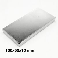 1-5PCS 100X50x10 Mm Powerful Quadrate Magnets Thick Permanent Magnet 100X50x10mm Super Strong Neodymium Magnets 100*50*10