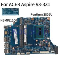 สำหรับ ACER V3-371 V3-331 V3-331G Pentium 3805U โน๊ตบุ๊คเมนบอร์ด NBMPJ11001 13334-1 448.02B17.0011แล็ปท็อปเมนบอร์ด DDR3