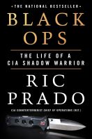 หนังสืออังกฤษใหม่ Black Ops : The Life of a CIA Shadow Warrior [Hardcover]