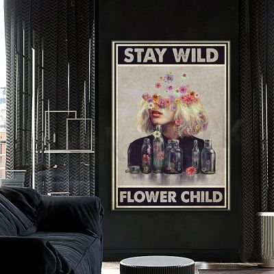 Stay Wild Moon เด็กโปสเตอร์ Vintage ดอกไม้ Wall Art ของขวัญสำหรับสาวฮิปปี้ Sunflower
