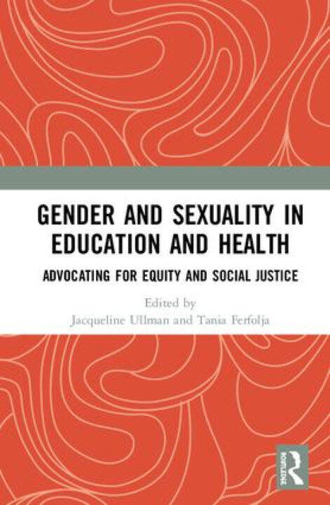 Gender And Sexuality In Education And Health Advocating For Equity And ...