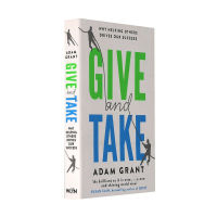 Give And Take Theภาษาอังกฤษรุ่นแรกGive And Takeทำไมช่วยผลตอบแทนไดรฟ์ของเราSuccess Business Success Book Adam Grantผู้แต่งWhartonธุรกิจโรงเรียนปกอ่อน
