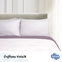 SYNDA ผ้าปูที่นอน รุ่น Viola /B (ขนาด 5ฟุต) (ไม่รวมปลอกผ้านวม)