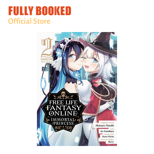 Free Life Fantasy Online Immortal Princess (Manga) Vol. 3