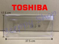 ฝาช่องฟรีส Toshiba โตชิบ้า รุ่น GR-B149/C149/D149 ประตูช่องฟรีส ฝาช่องฟรีซ อะไหล่ตู้เย็น ประตูตู้เย็น ฝาช่องแข็ง ของแท้