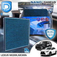 กรองแอร์ Lexus เล็กซัส NX200t,NX300h สูตรนาโน ผสม คาร์บอน (D Protect Filter Nano-Shield Series) By D Filter (ไส้กรองแอร์รถยนต์)