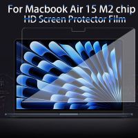 ปกป้องหน้าจอสำหรับที่2023 Macbook Air 15 M2 A2941 15.3นิ้วอุปกรณ์เสริมยามนิ่มฟิล์ม HD