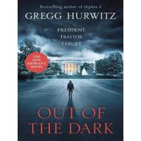 OUT OF THE DARK:OUT OF THE DARK