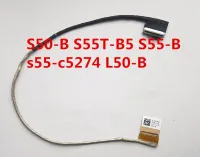 New LCD Cable For TOSHIBA S50 S50-B S55T-B5 S55-B S55-C5274 L50-B L55-B DD0BLILC130 30 Pin LVDS Screen Display Flex