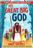 Plan for kids หนังสือต่างประเทศ My Great Big God ISBN: 9780718097370