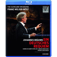 Brahms German Requiem moster / Cleveland Orchestra 2016 25g Blu ray