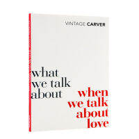 What we talk about when we talk about love