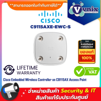 Cisco C9115AXE-EWC-S Catalyst 9115 WiFi 6 Access Point By Vnix Group