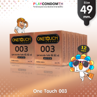 ถุงยางอนามัย 49 วันทัช ซีโร่ ซีโร่ ทรี ถุงยาง One Touch 003 ผิวเรียบ บางพิเศษ (12 กล่อง)